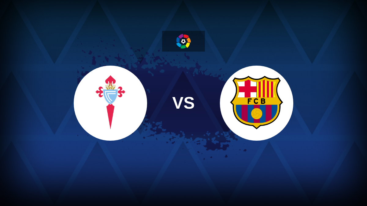 La Liga: Celta Vigo v Barcelona – Preview, predictions, tips, offers and odds