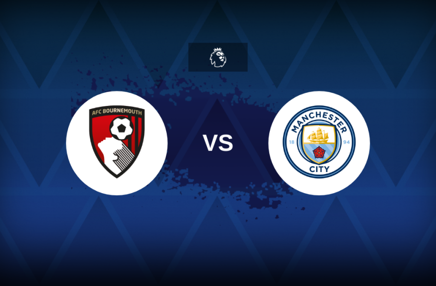 Premier League: Bournemouth v Manchester City – Preview, predictions, tips, offers and odds