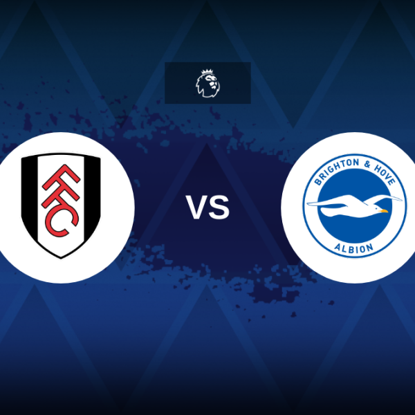 Premier League: Fulham vs Brighton – Preview, prediction, tips, offers and odds