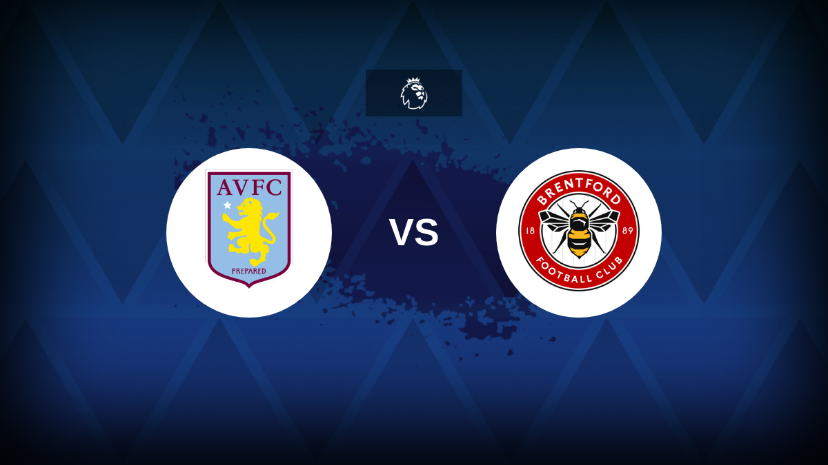 Premier League: Aston Villa v Brentford - Preview, predictions, tips ...