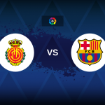 LaLiga: Mallorca v Barcelona – Preview, predictions, tips, offers and odds