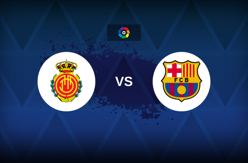 LaLiga: Mallorca v Barcelona – Preview, predictions, tips, offers and odds