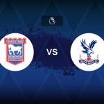 Premier League: Ipswich v Crystal Palace – Preview, predictions, tips, offers and odds