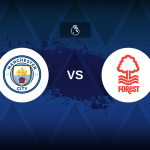 Premier League: Manchester City v Nottingham Forest – Preview, predictions, tips, offers and odds