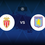 Champions League: Monaco vs Aston Villa – Preview, expected line-ups, how to watch on TV and prediction