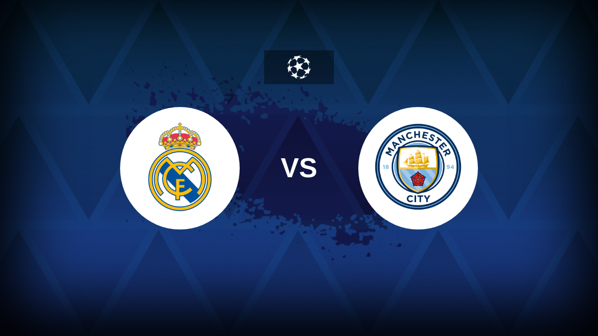 Real Madrid v Manchester City